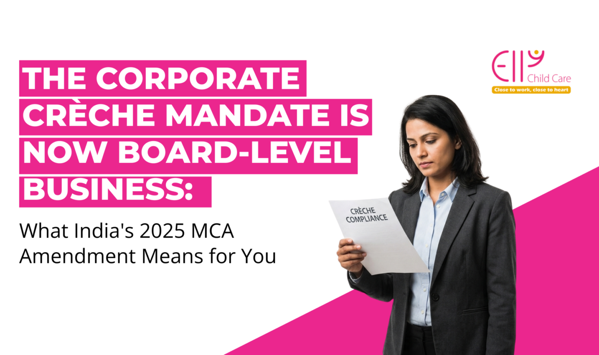corporate creche mandate